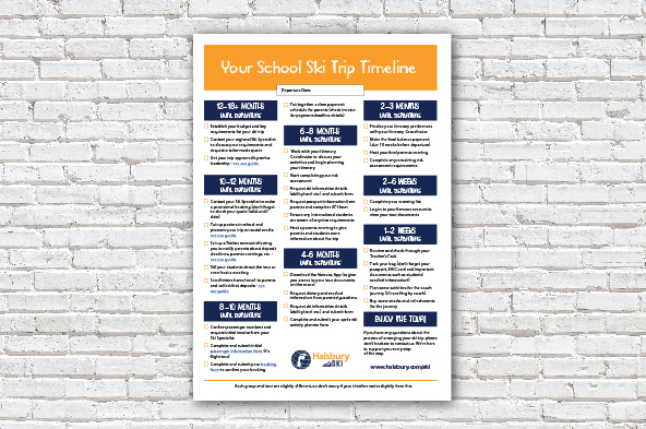 Your school ski trip timeline Your school ski trip timeline