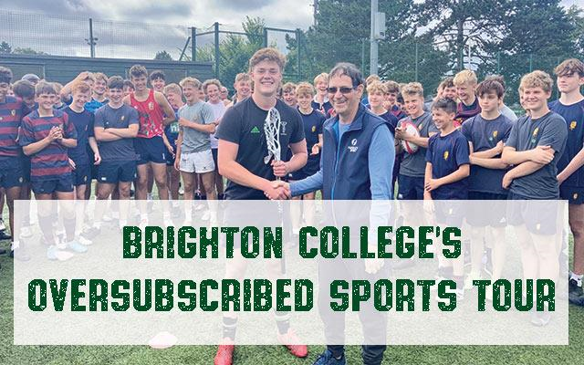 Brighton College - Our 2021 School Sports Tour Was Oversubscribed!