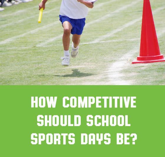 How Competitive Should School Sports Days Be?