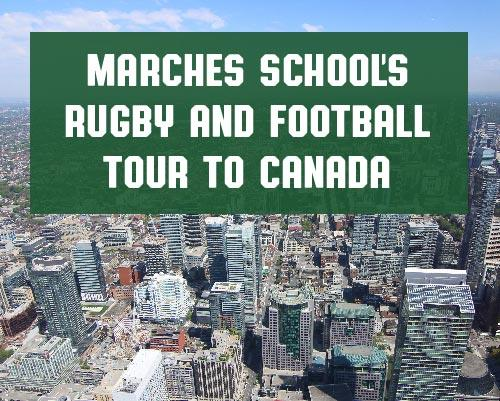 Marches School's Rugby and Football Tour to Canada