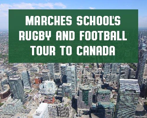 Marches School's Rugby and Football Tour to Canada