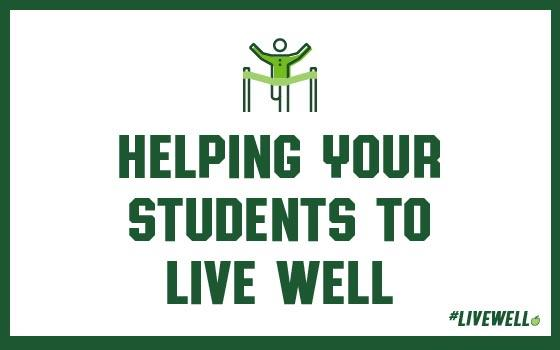 Helping Your Students to Live Well