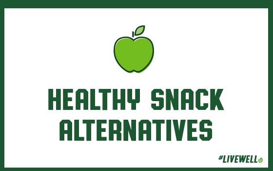 Healthy Snack Alternatives