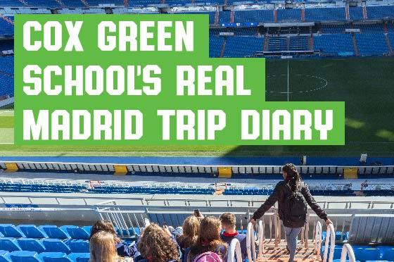 Cox Green School's Real Madrid Trip Diary