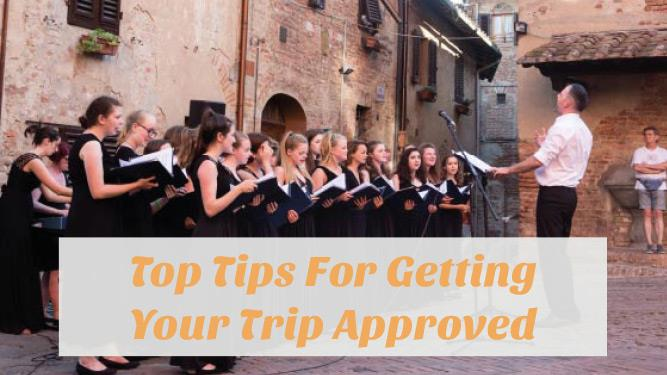 Getting Your School Music Tour Approved Getting Your School Music Tour Approved