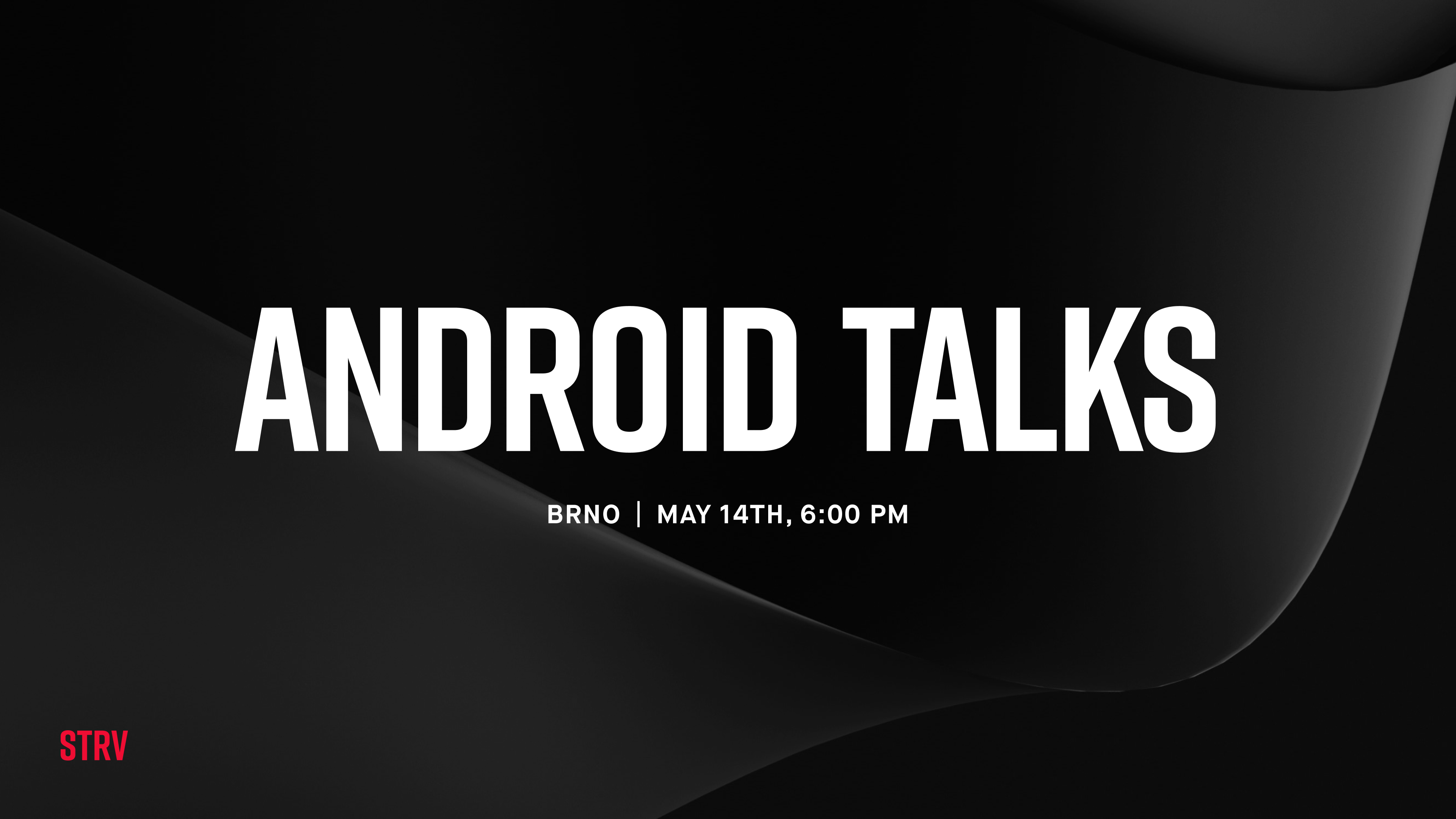 Android Talks