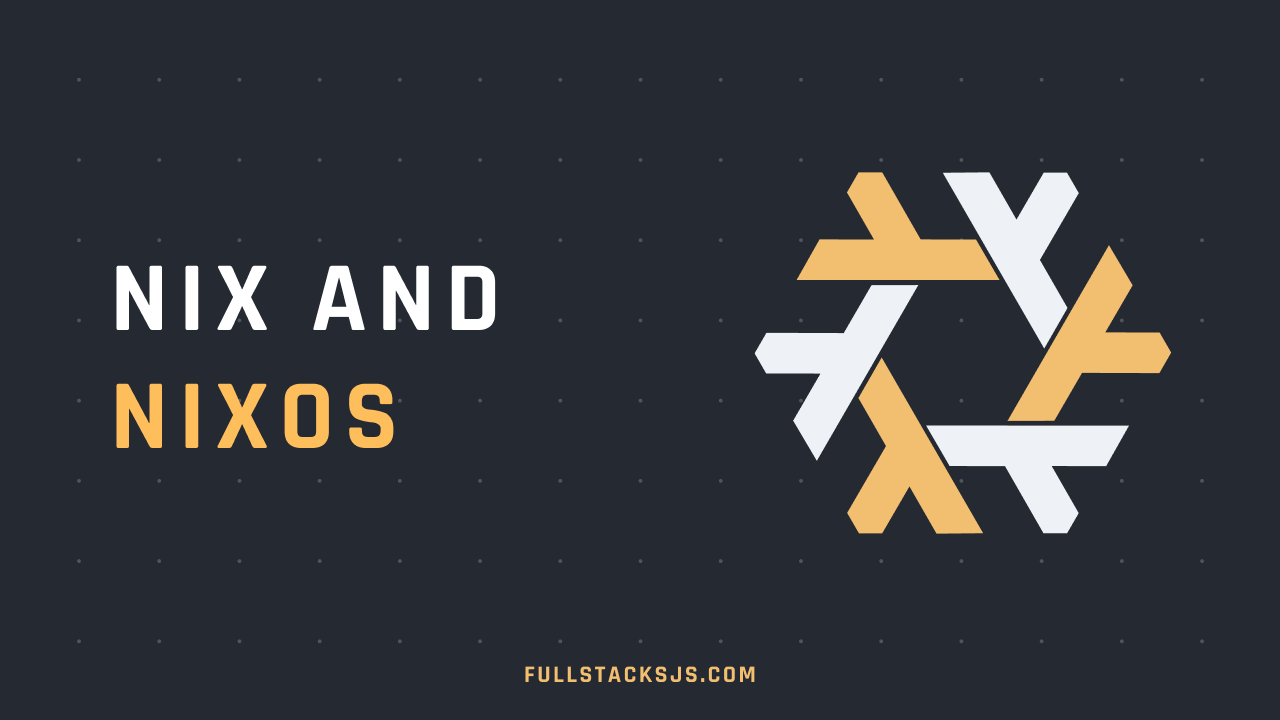 Nix and NixOS