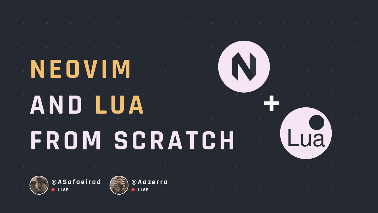 NeoVIM and Lua from scratch banner