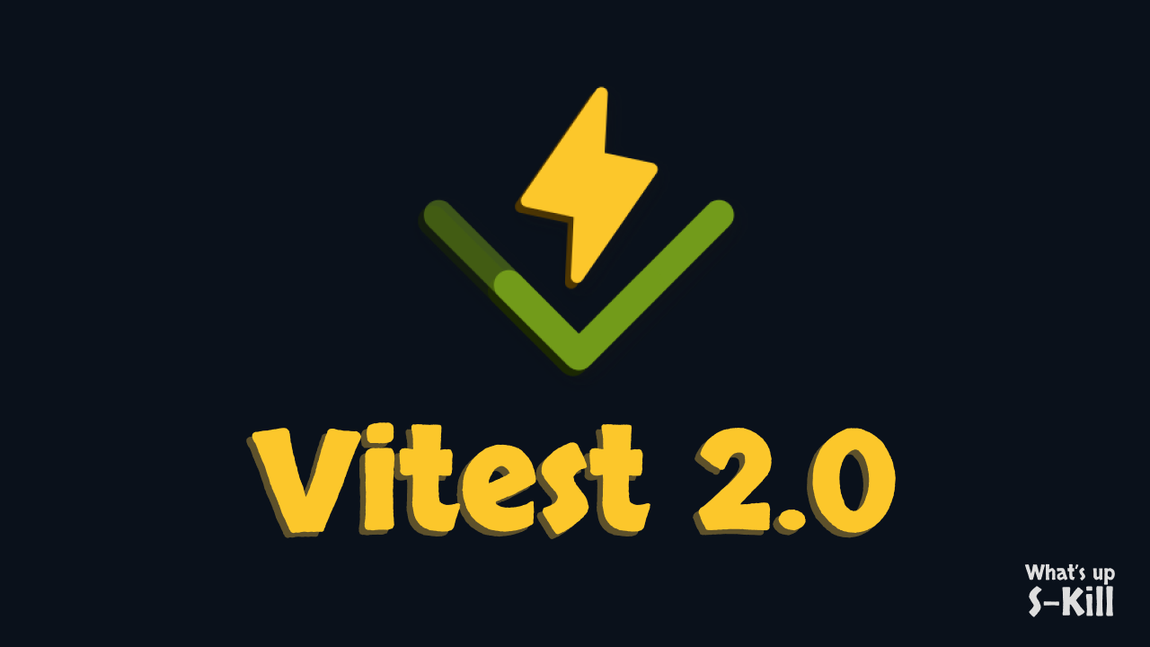 Vitest 2.0