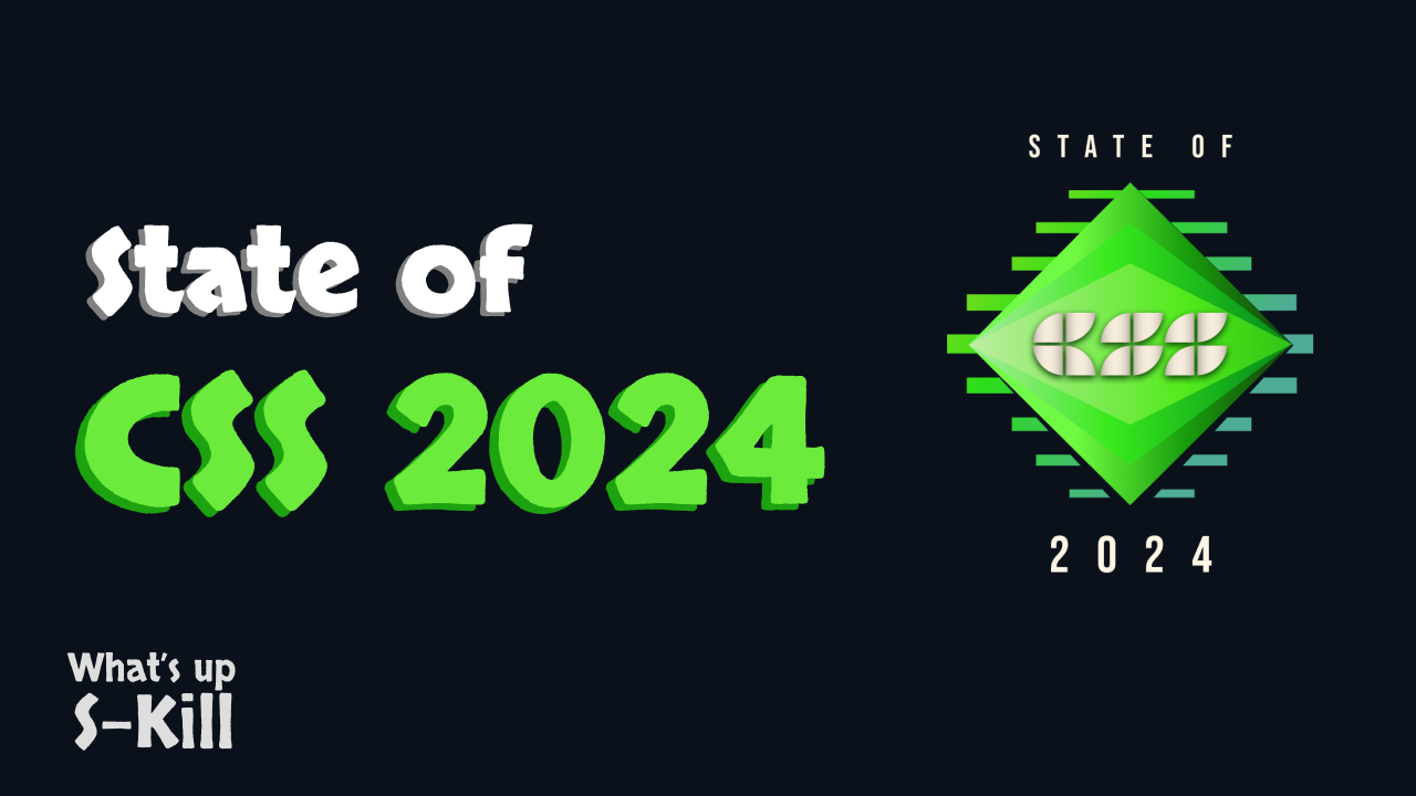 State of CSS