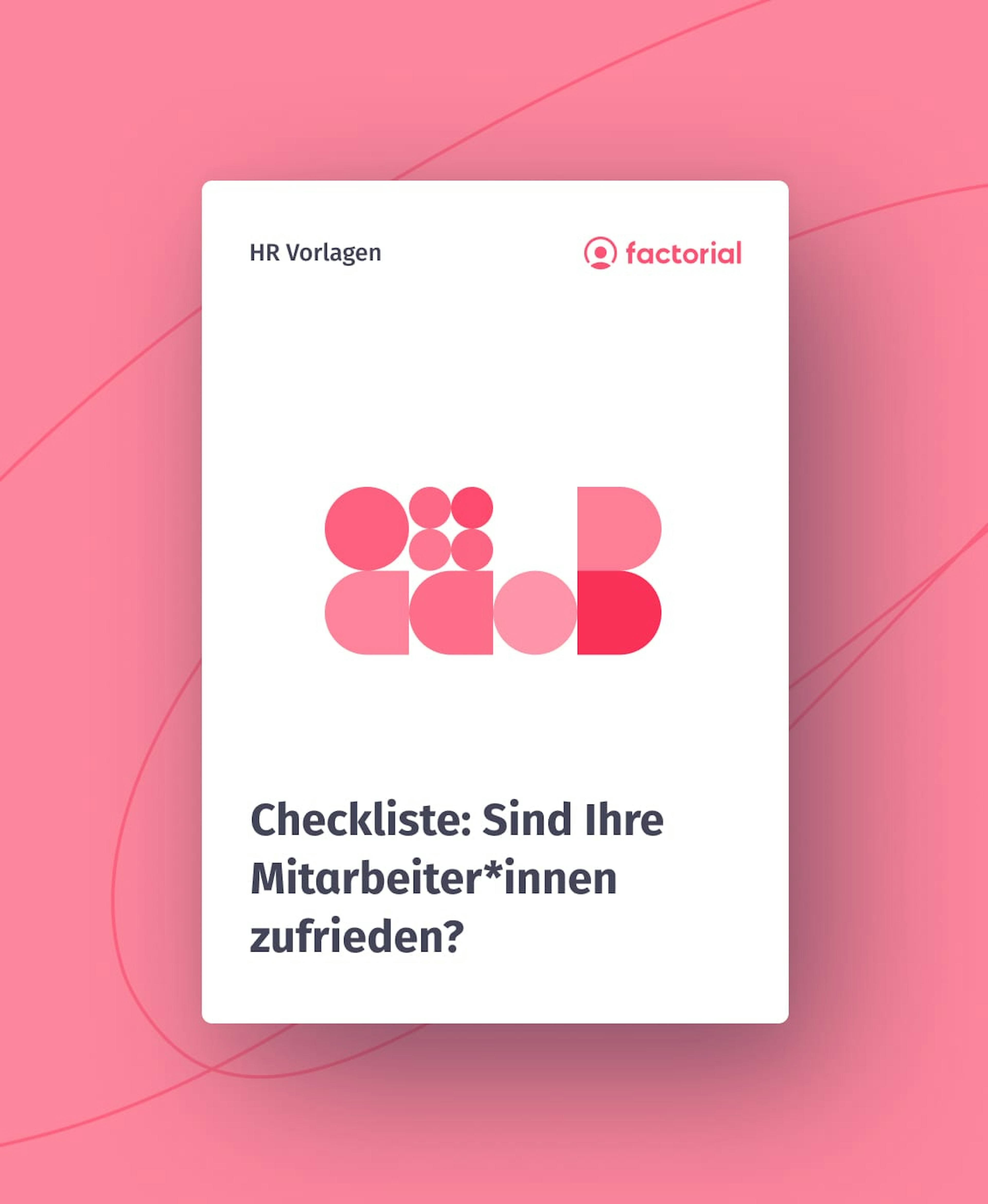 Checkliste: Sind Ihre Mitarbeiter*innen zufrieden?