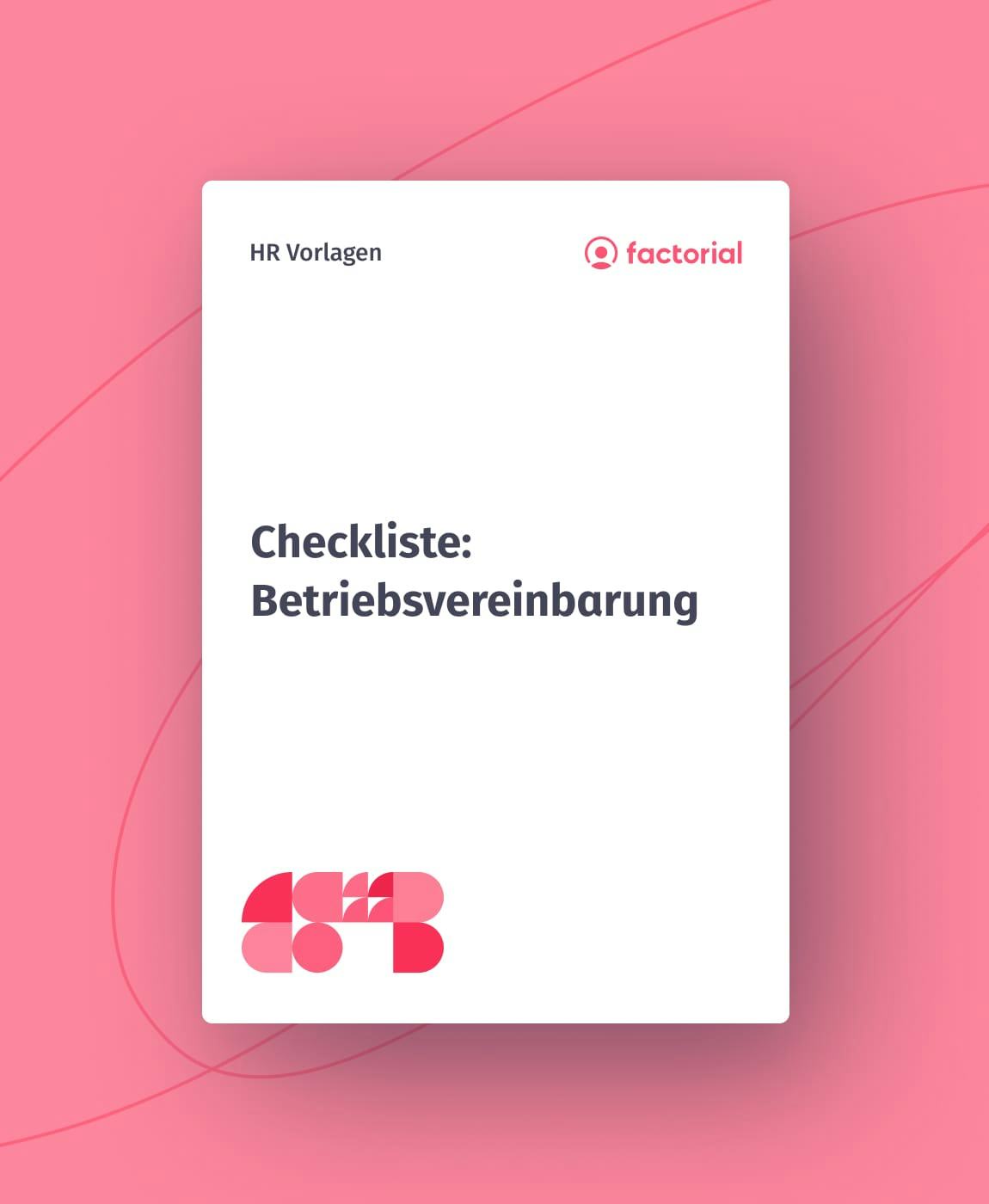 Checkliste: Betriebsvereinbarung