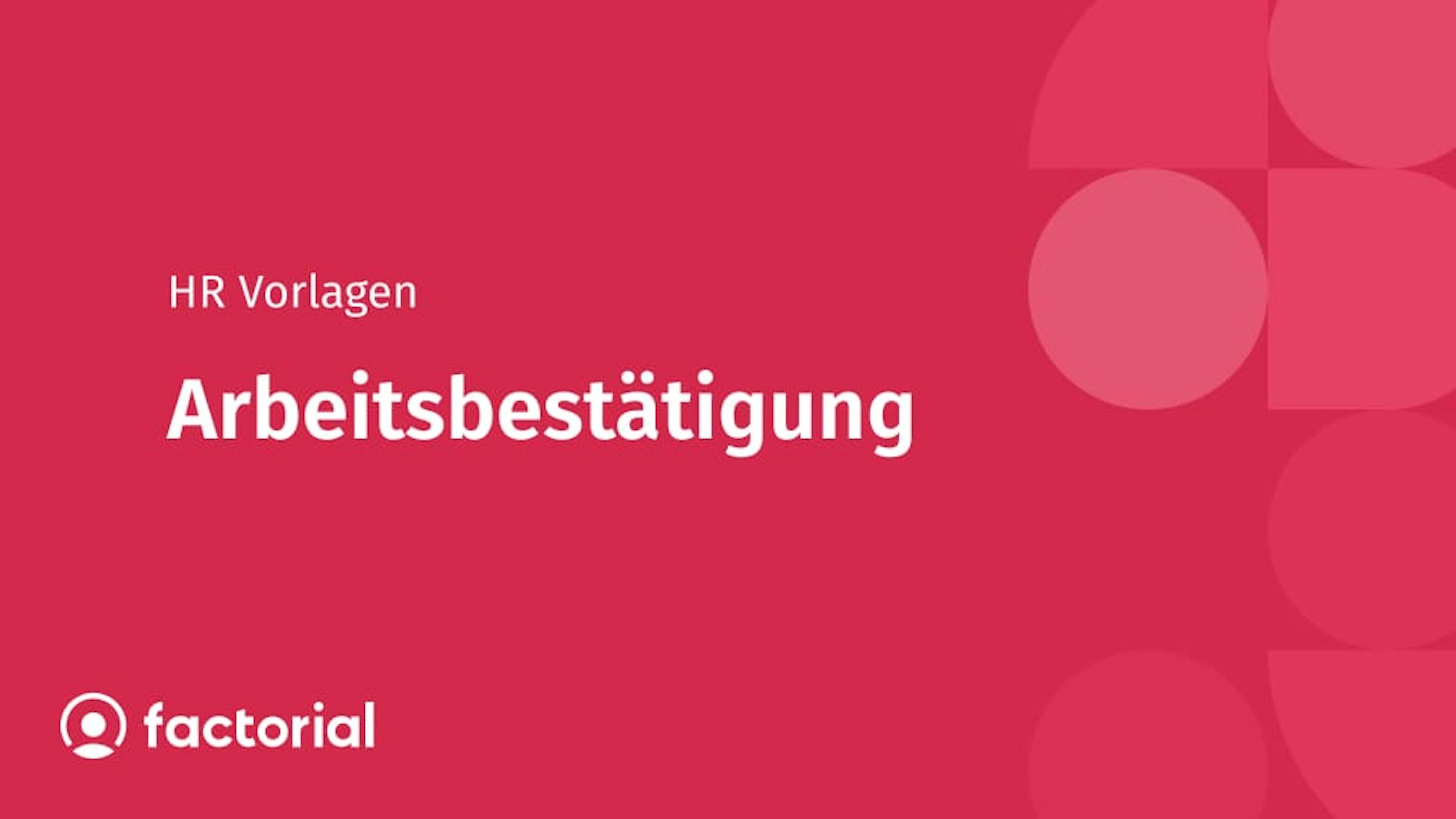 Arbeitsbestätigung