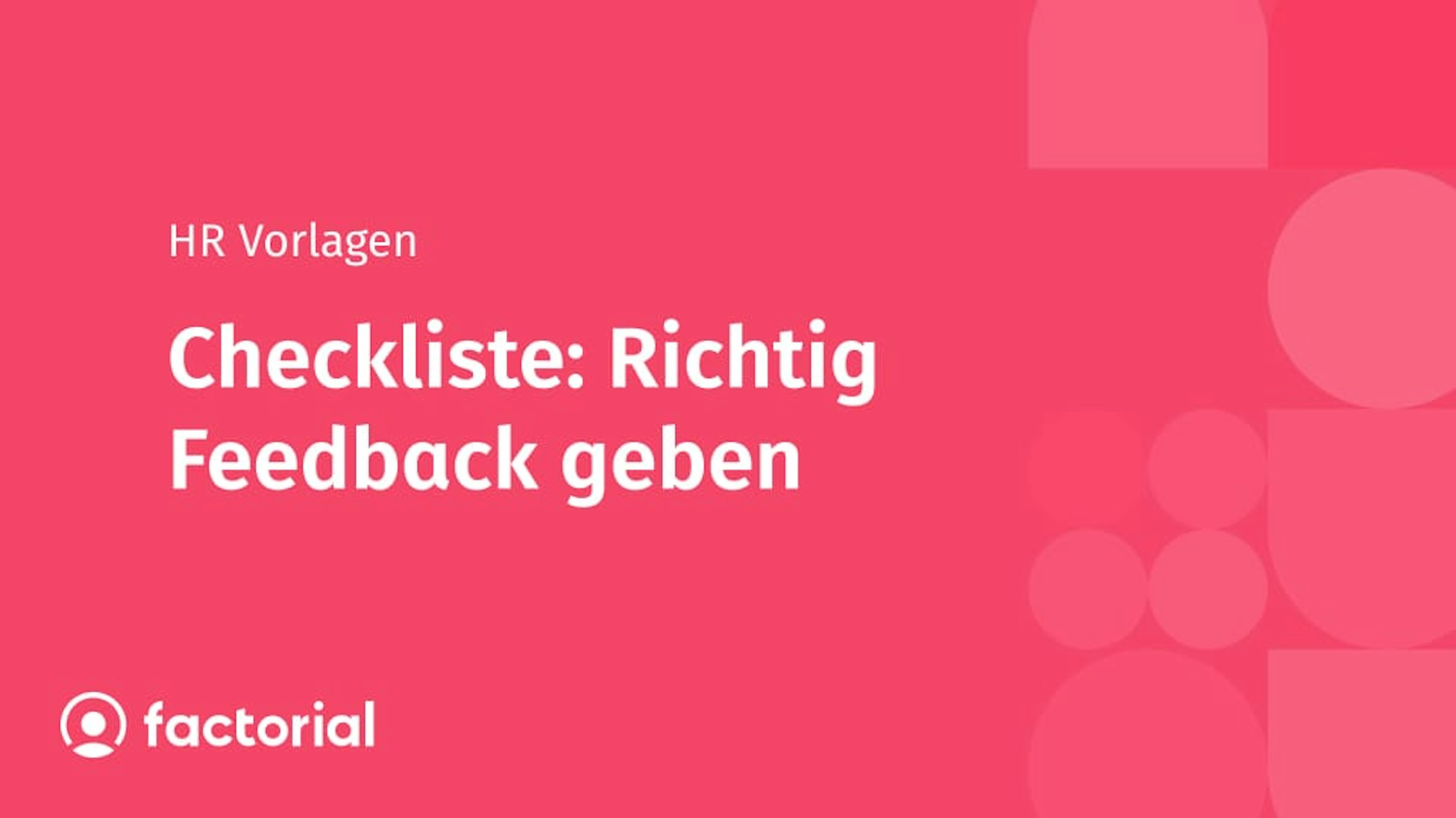 Checkliste: Richtig Feedback geben