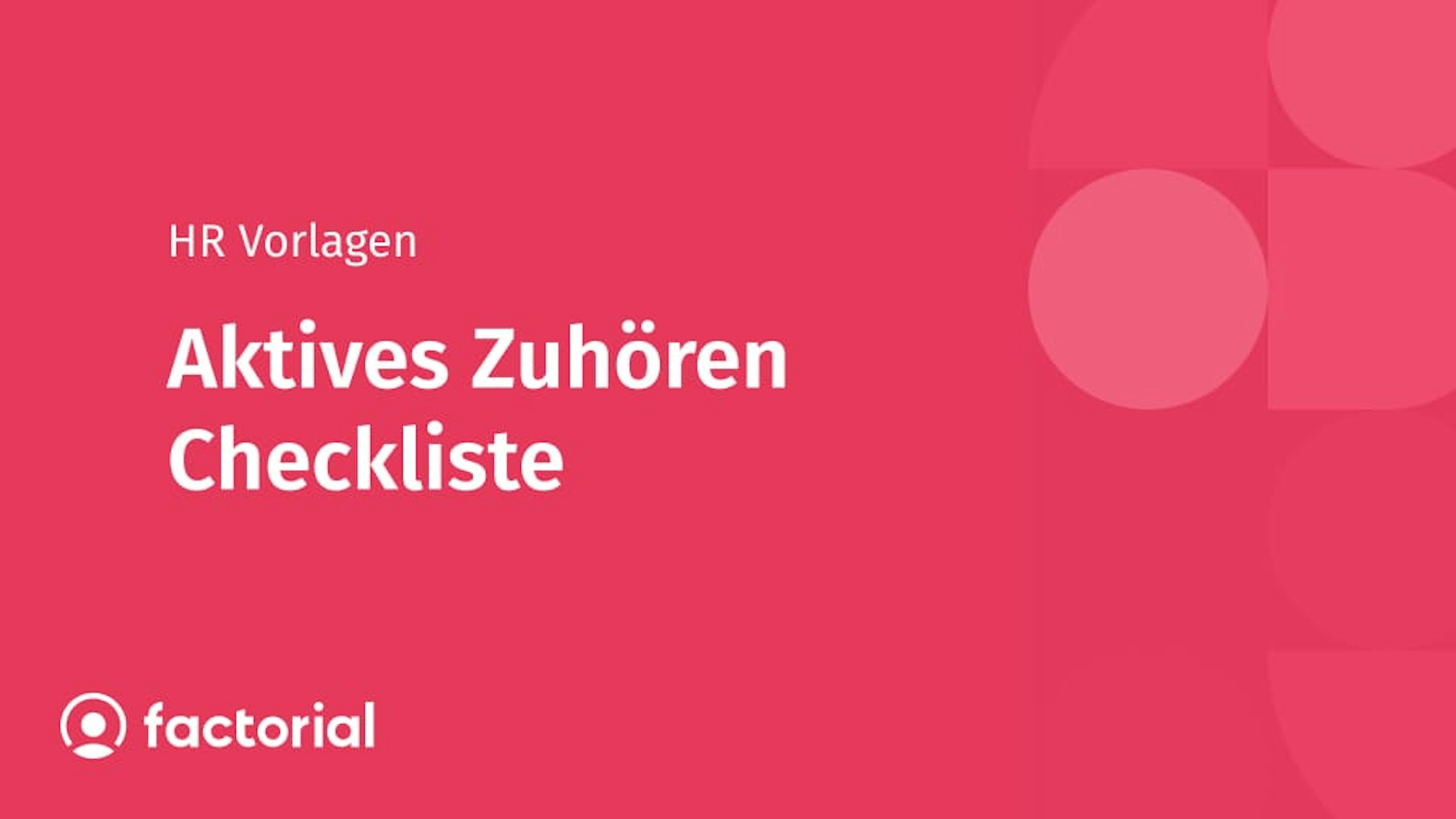 Aktives Zuhören Checkliste