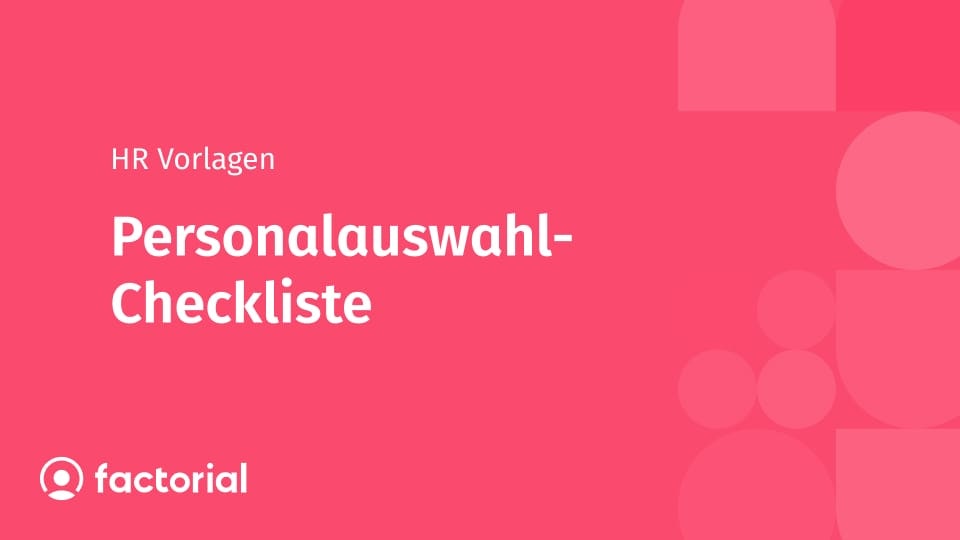 Personalauswahl-Checkliste Personalauswahl-Checkliste