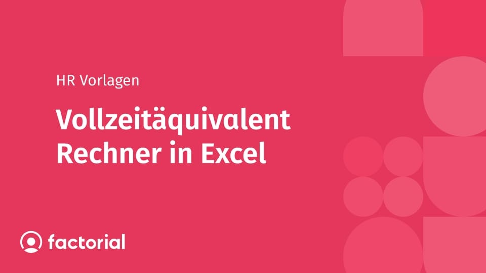 Vollzeitäquivalent Rechner in Excel Vollzeitäquivalent Rechner in Excel