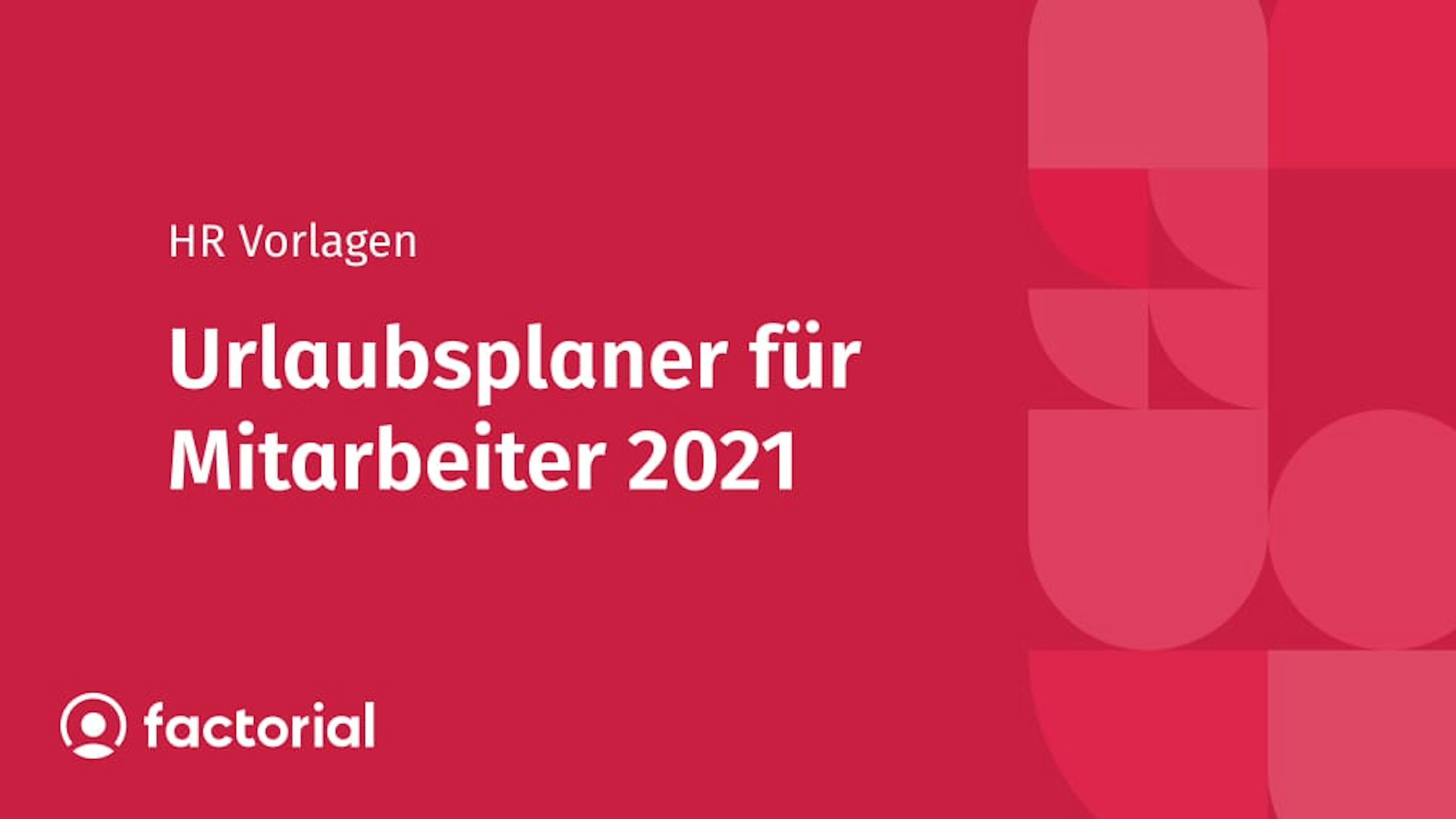 Urlaubsplaner für Mitarbeiter 2021