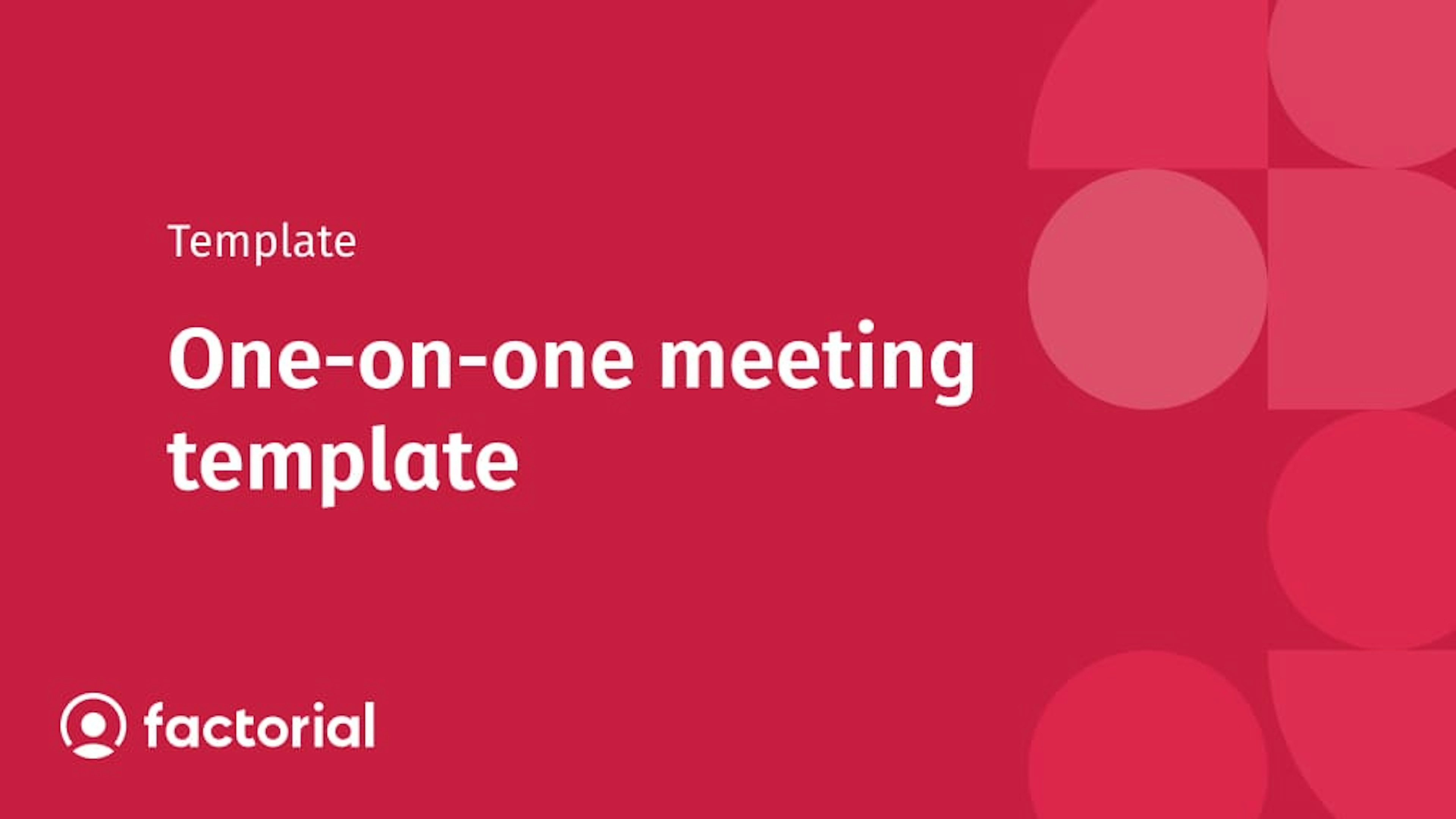 One-on-one meeting template