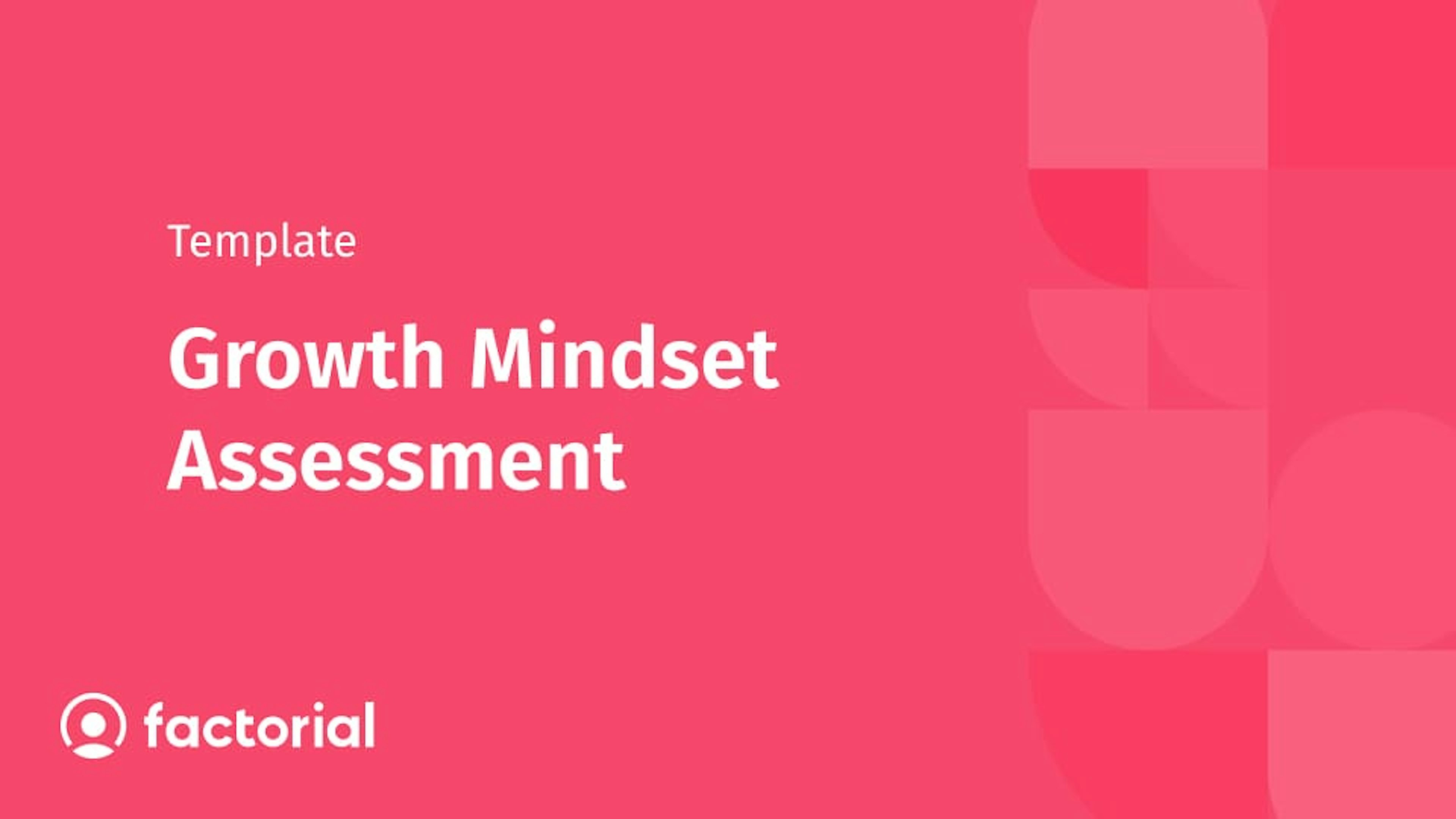 Growth Mindset Assessment