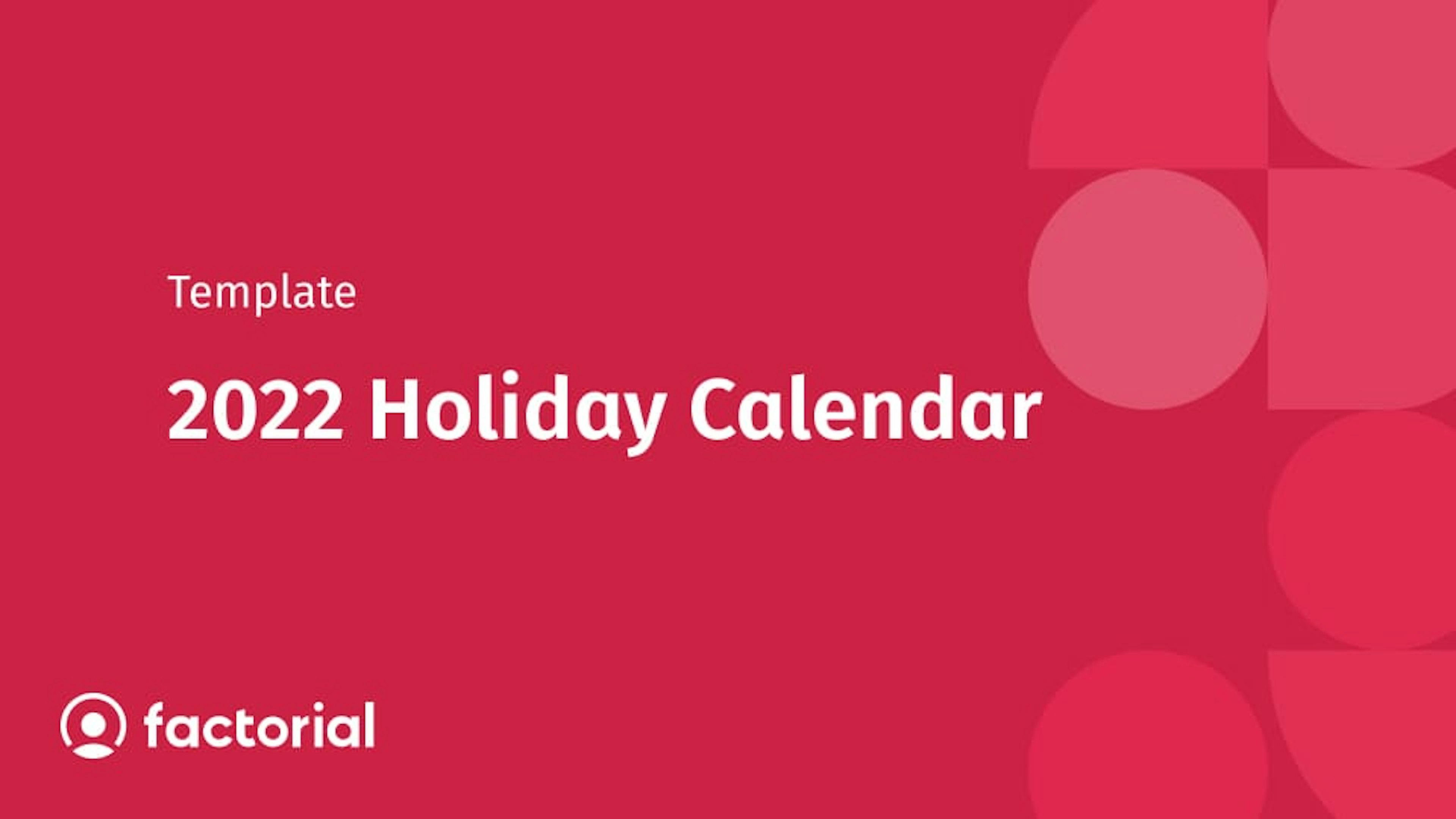 2022 Holiday Calendar