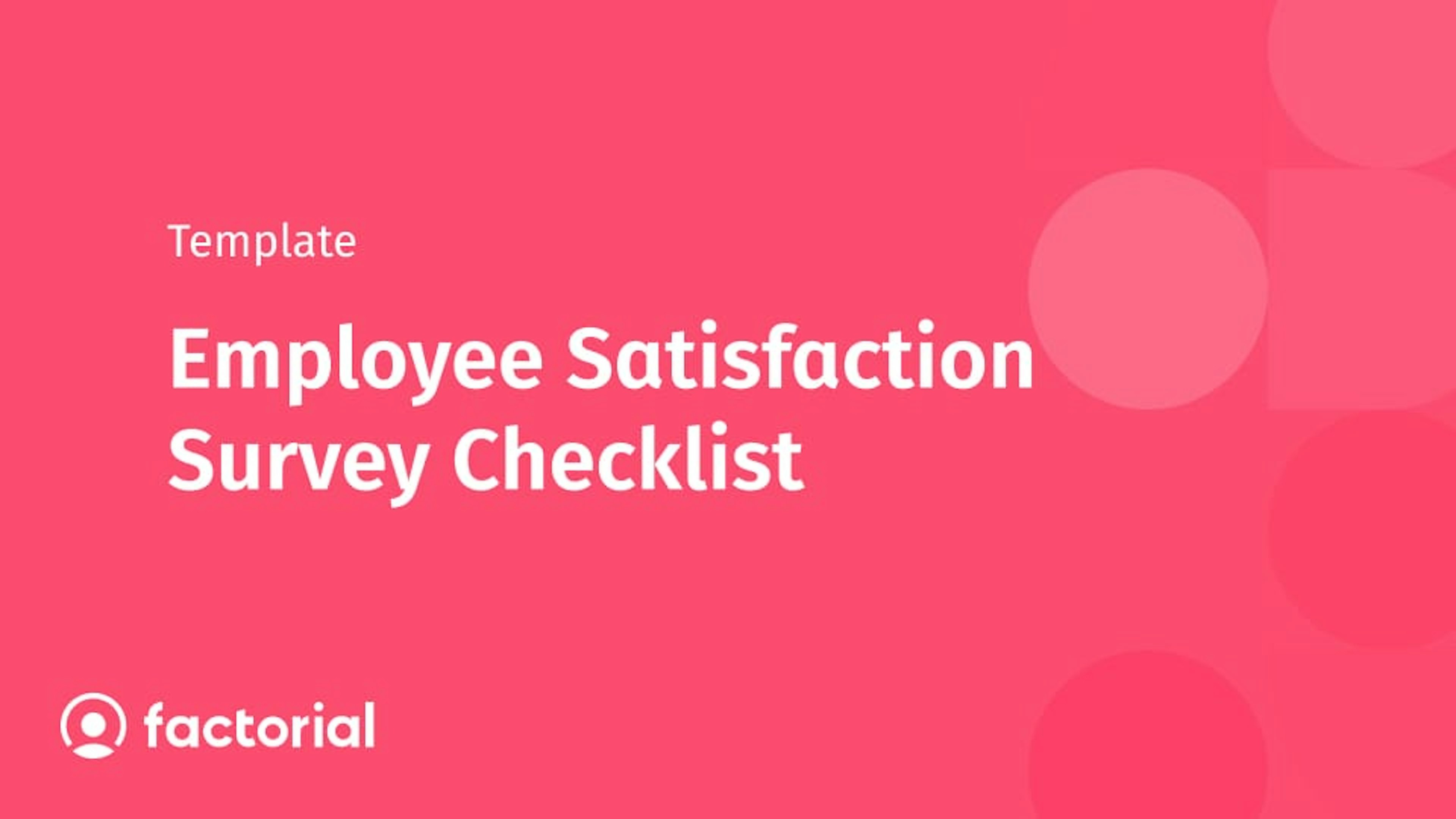 Employee Satisfaction Survey Checklist