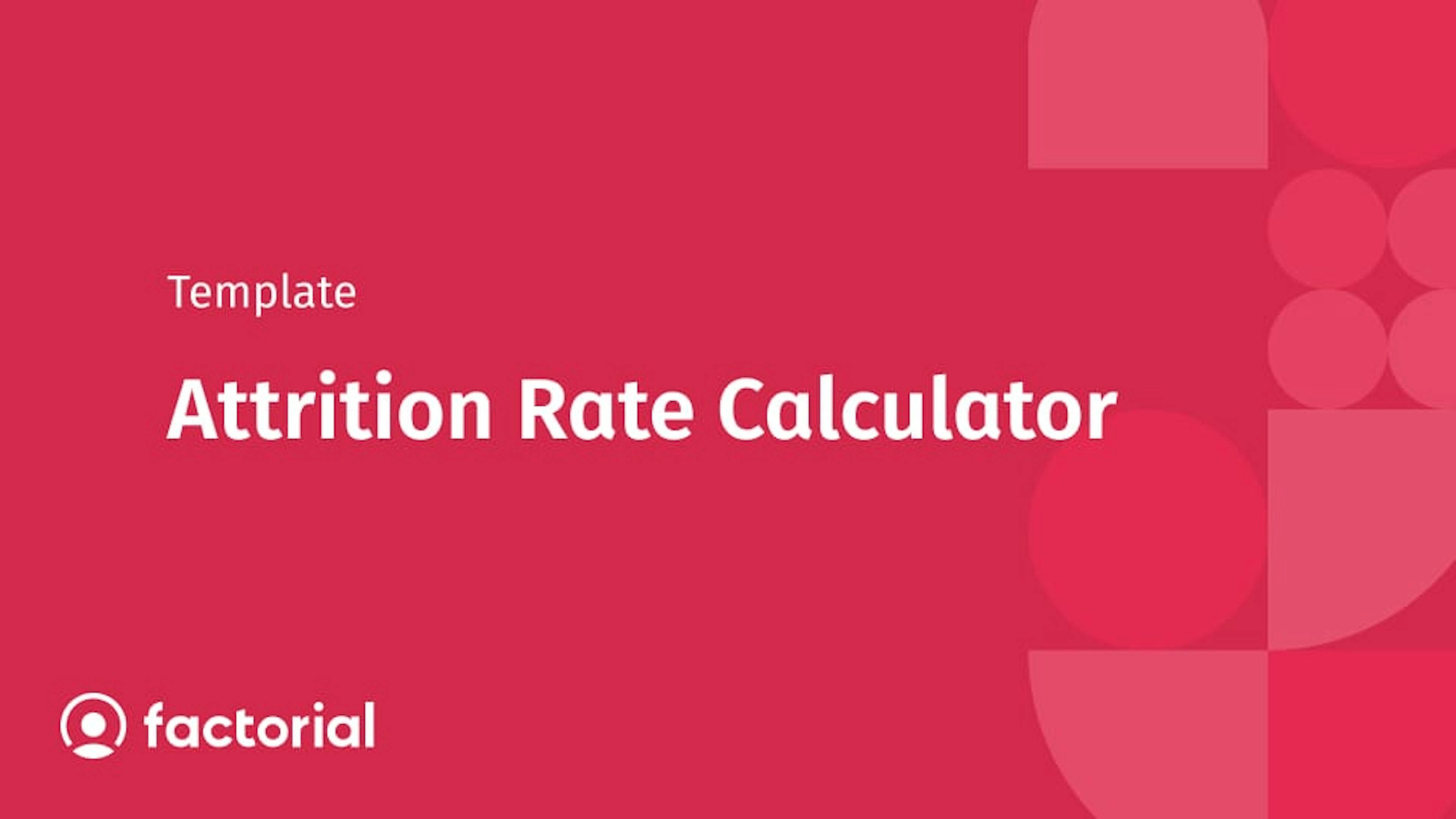 Attrition Rate Calculator