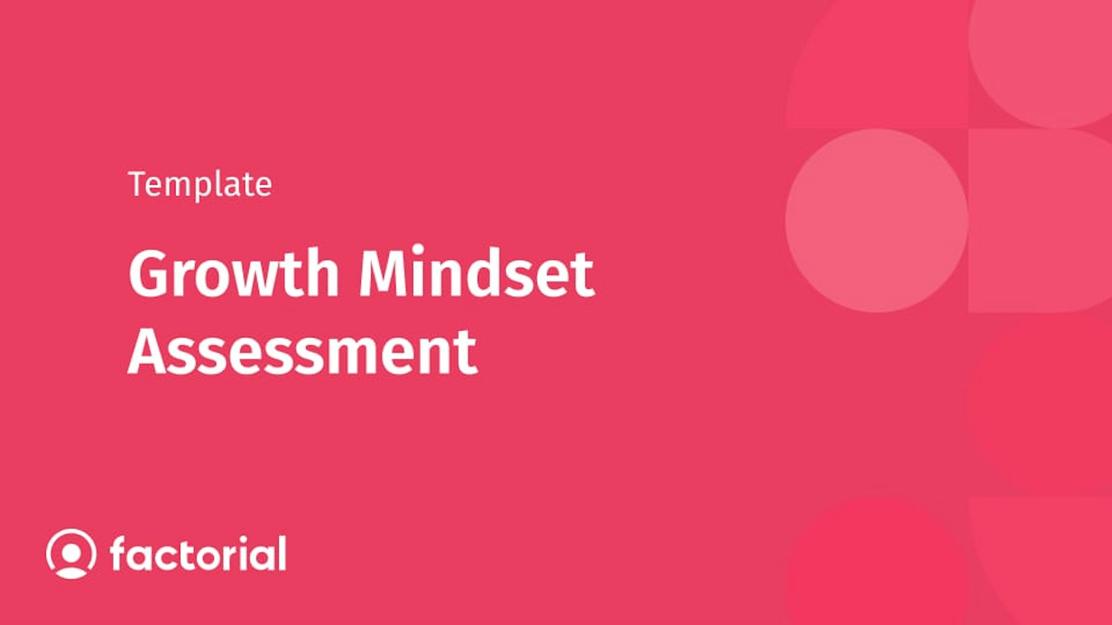 Growth Mindset Assessment