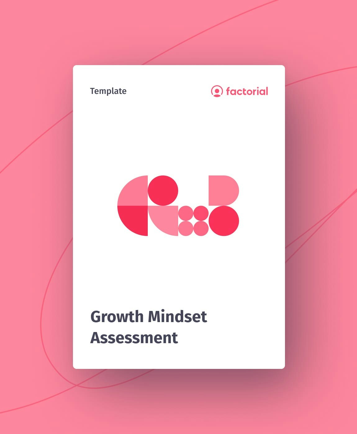 Growth Mindset Assessment Growth Mindset Assessment