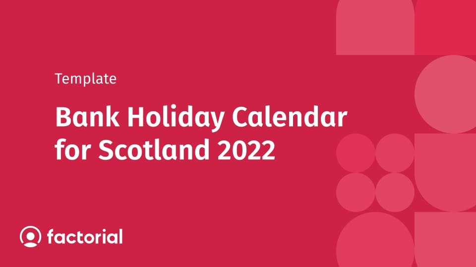 Bank Holiday Calendar for Scotland 2022