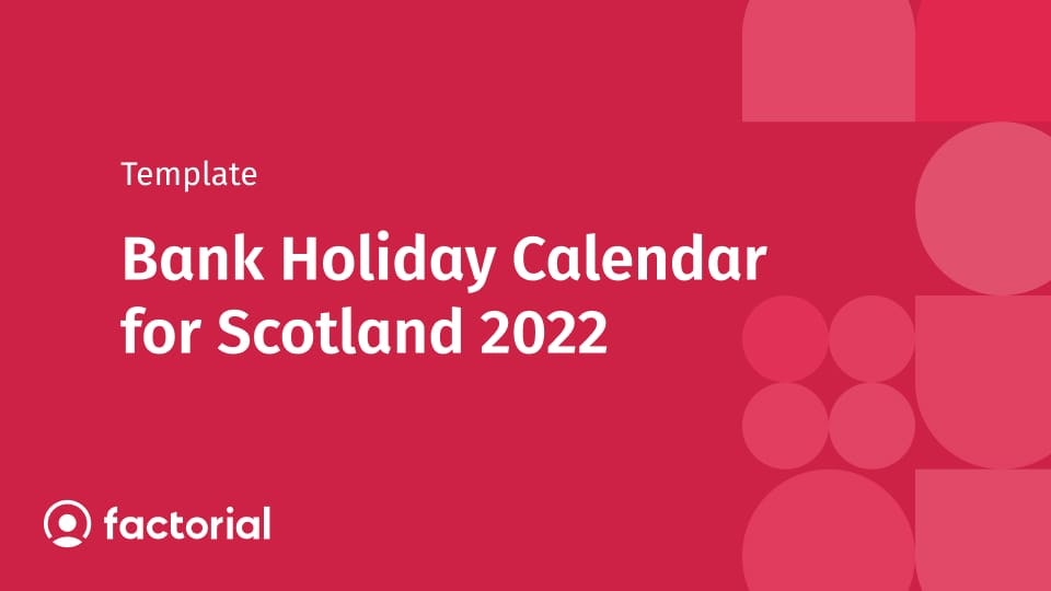 Bank Holiday Calendar for Scotland 2022 Bank Holiday Calendar for Scotland 2022