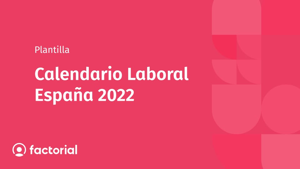 Calendario Laboral España 2022