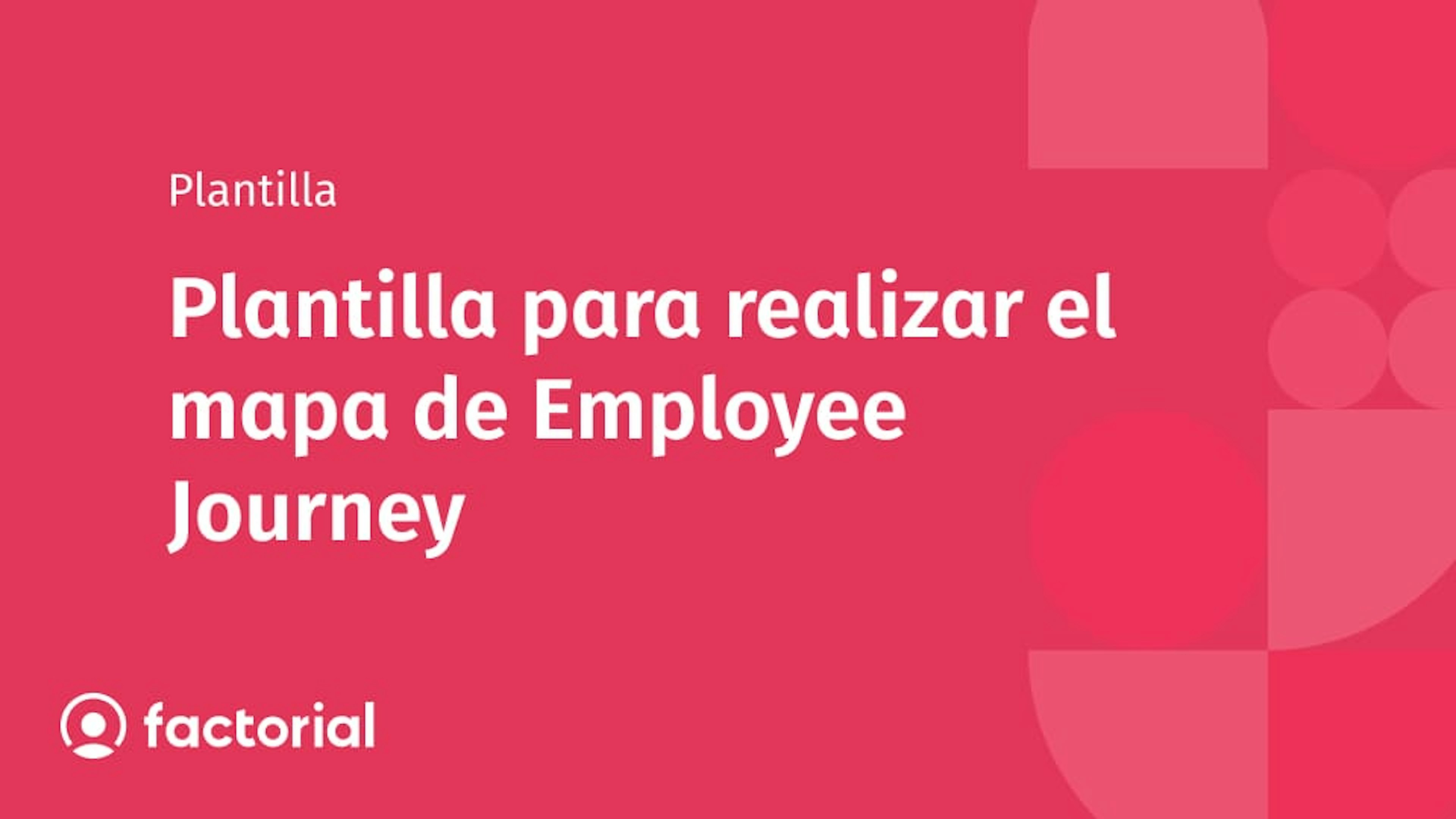 Plantilla para realizar el mapa de Employee Journey