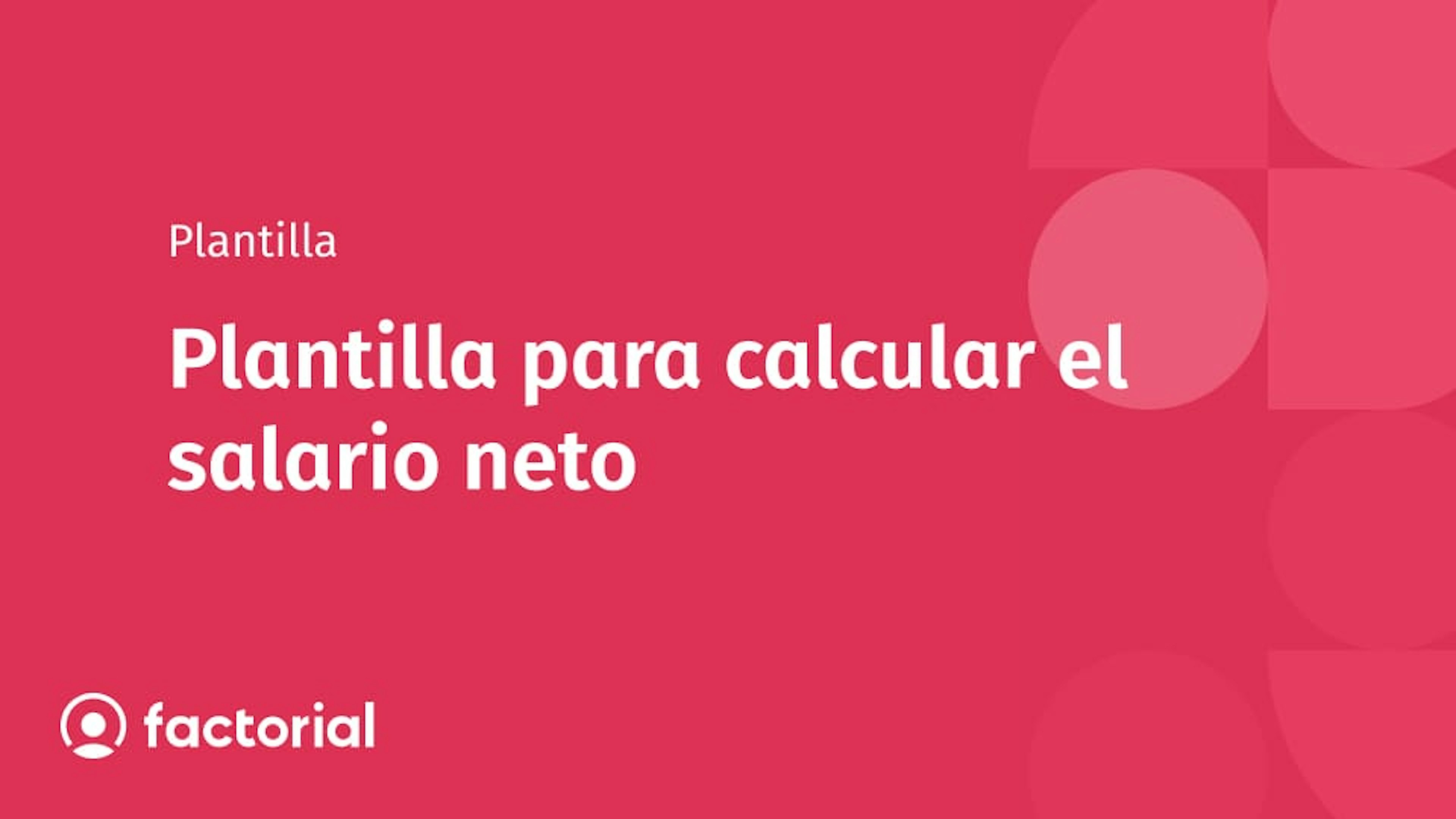 Plantilla para calcular el salario neto