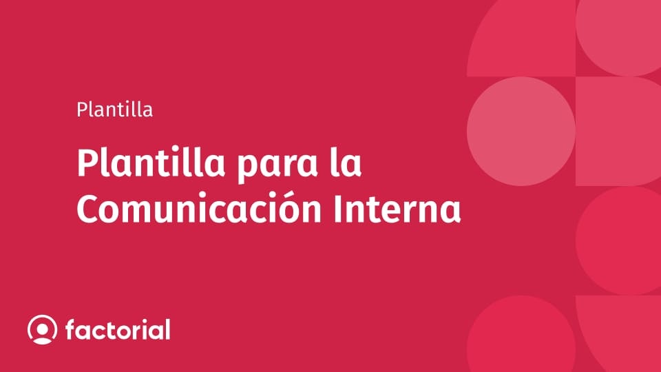 Plantilla para la Comunicación Interna Plantilla para la Comunicación Interna