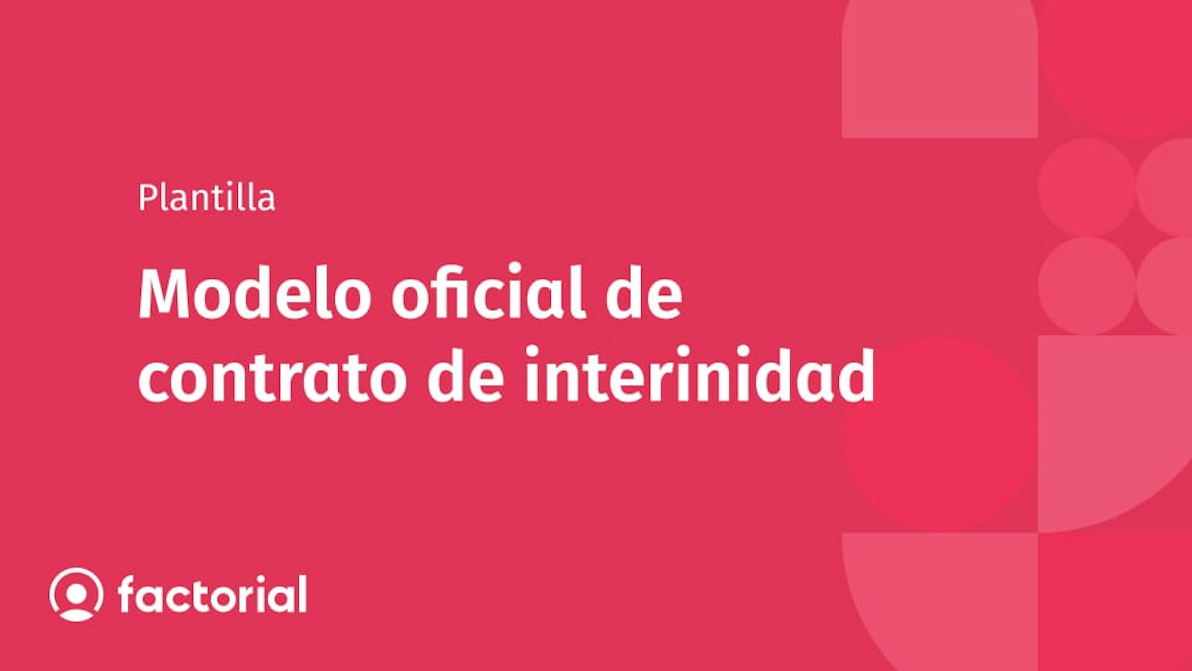 Modelo oficial de contrato de interinidad