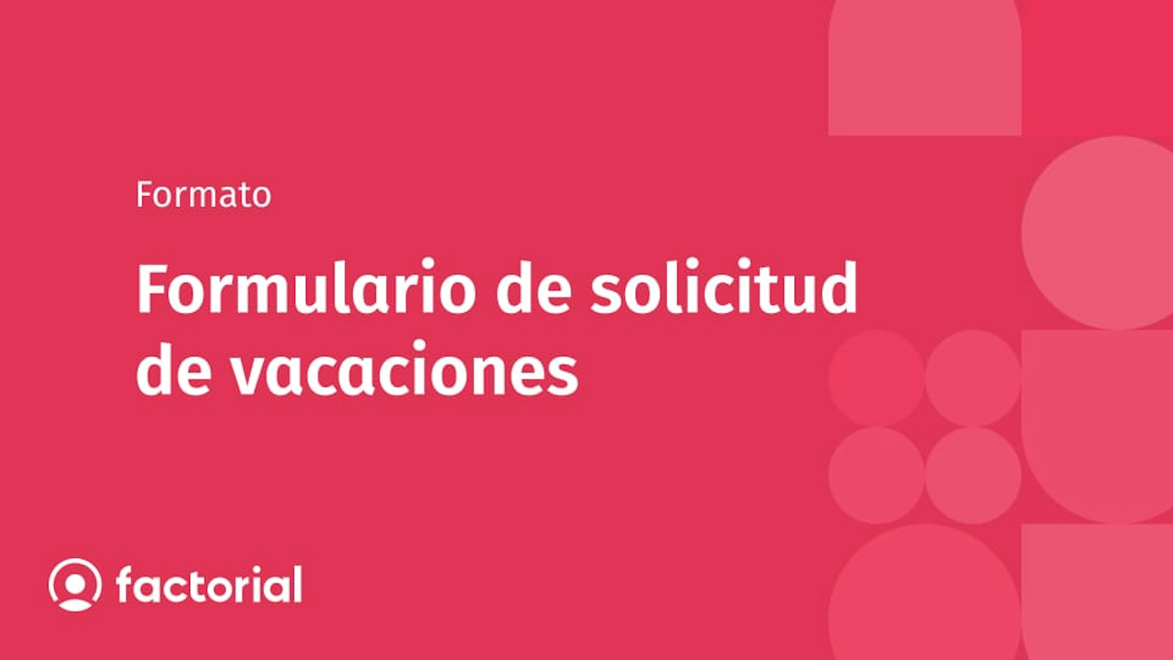 Formulario de solicitud de vacaciones