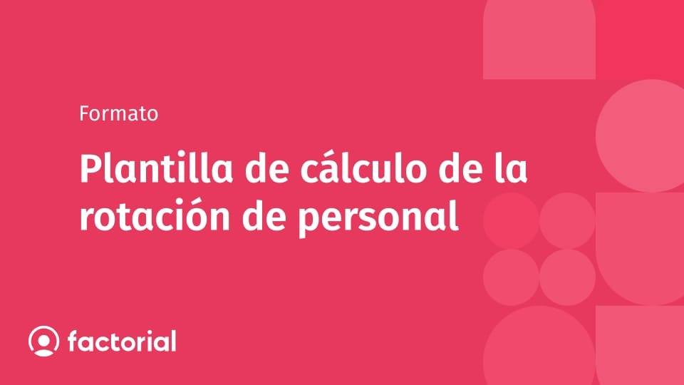 Plantilla de cálculo de la rotación de personal Plantilla de cálculo de la rotación de personal
