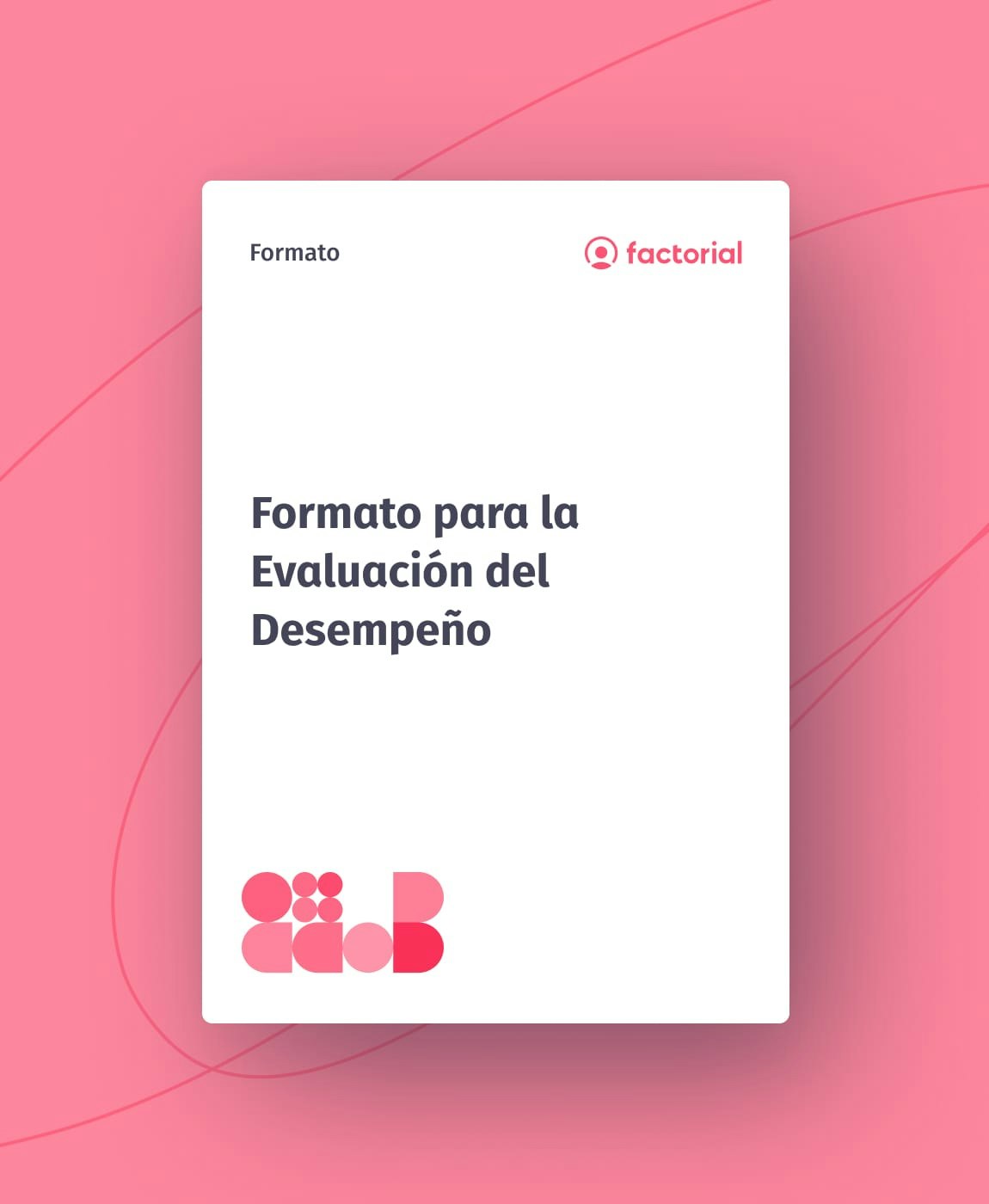 Formato para la Evaluación del Desempeño Formato para la Evaluación del Desempeño