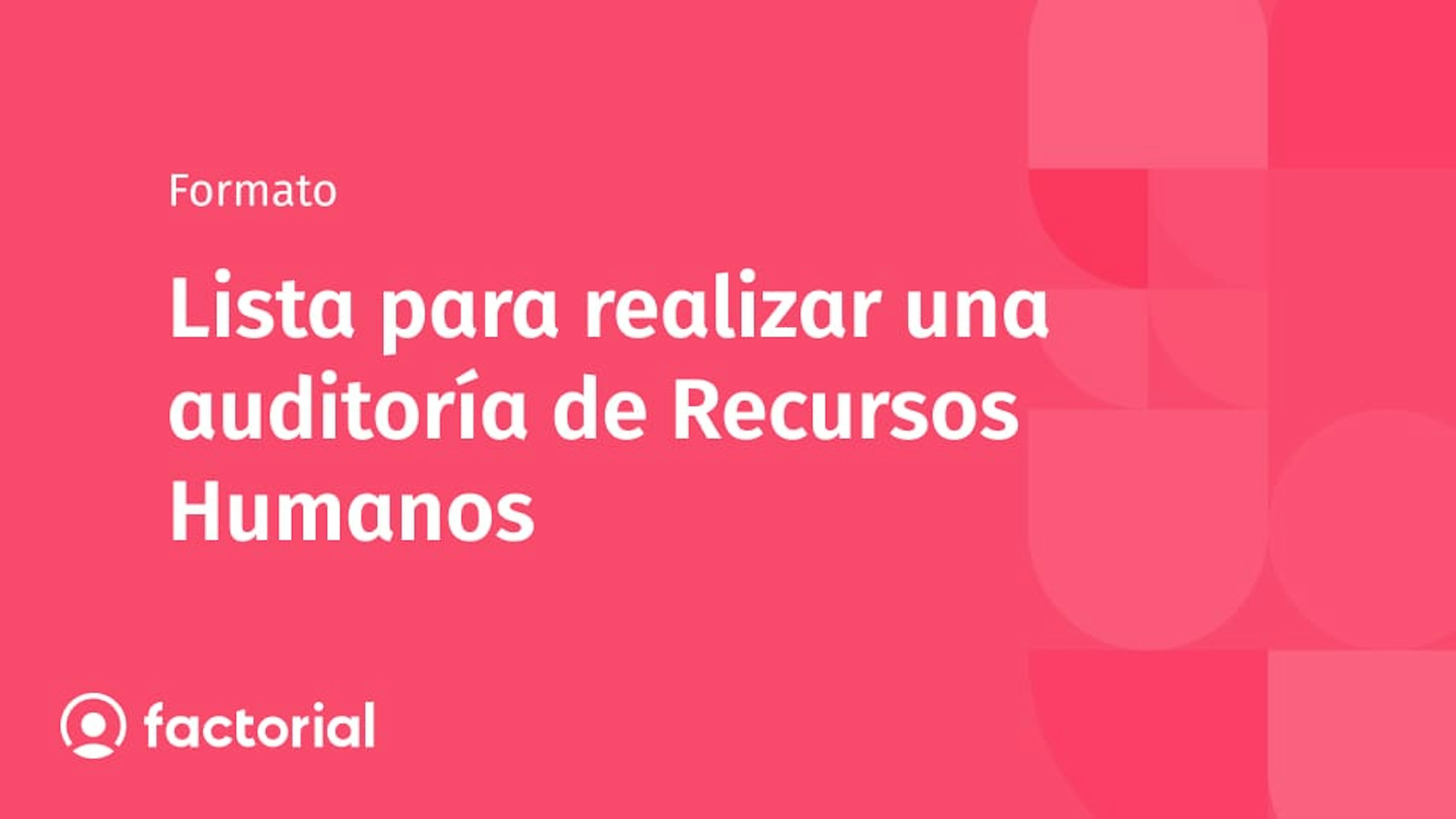 Lista para realizar una auditoría de Recursos Humanos