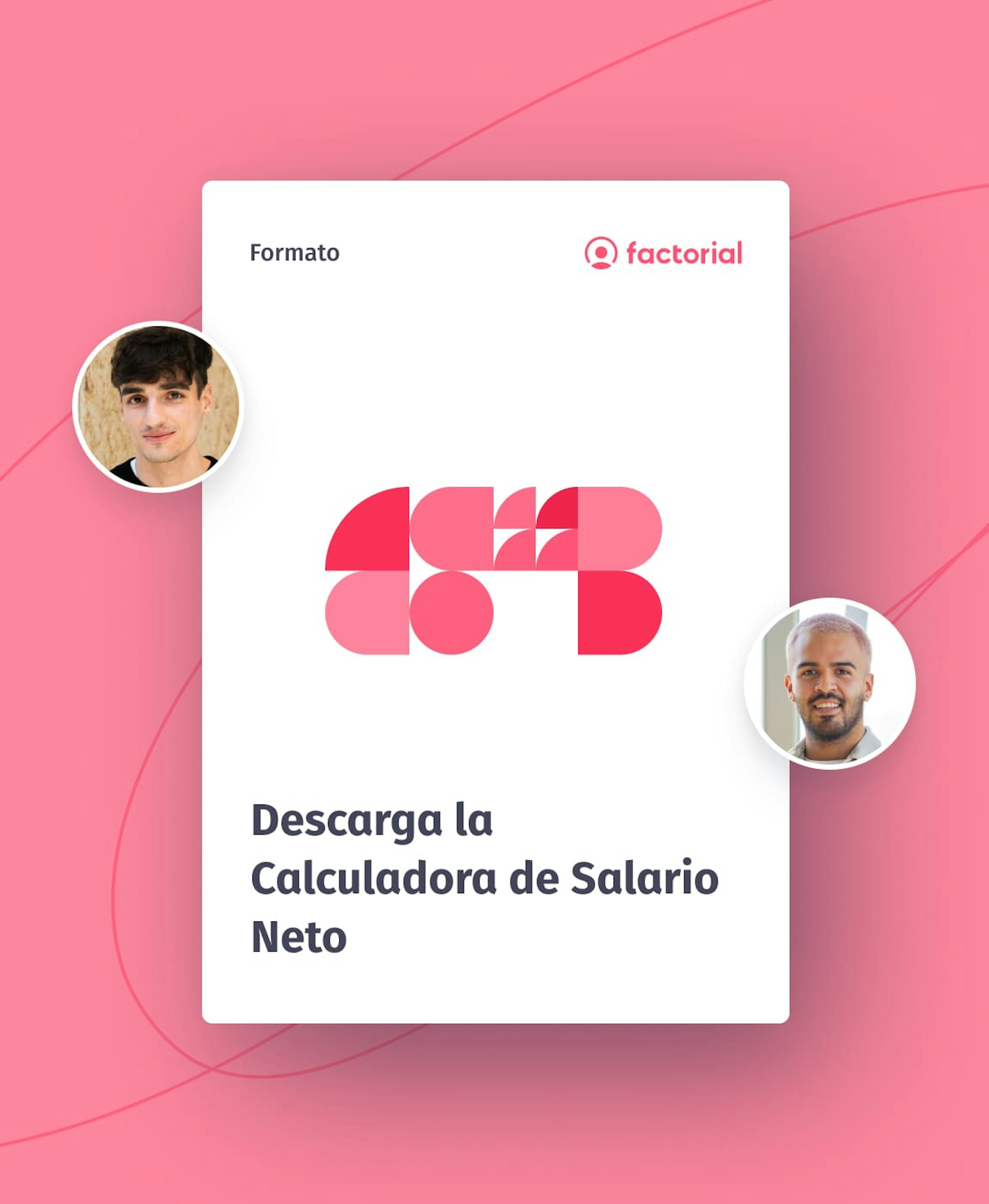 Descarga la Calculadora de Salario Neto