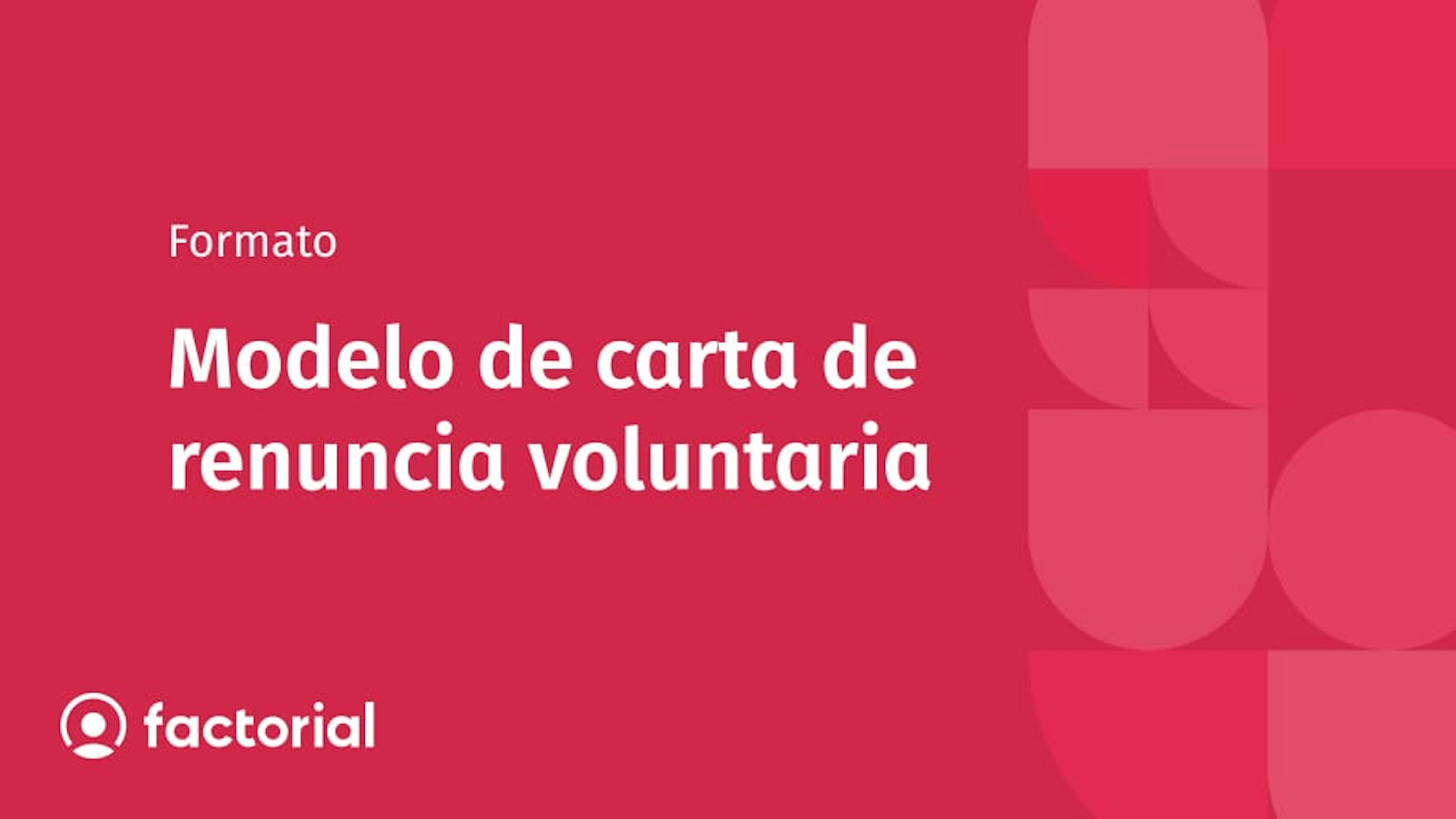 Modelo de carta de renuncia voluntaria