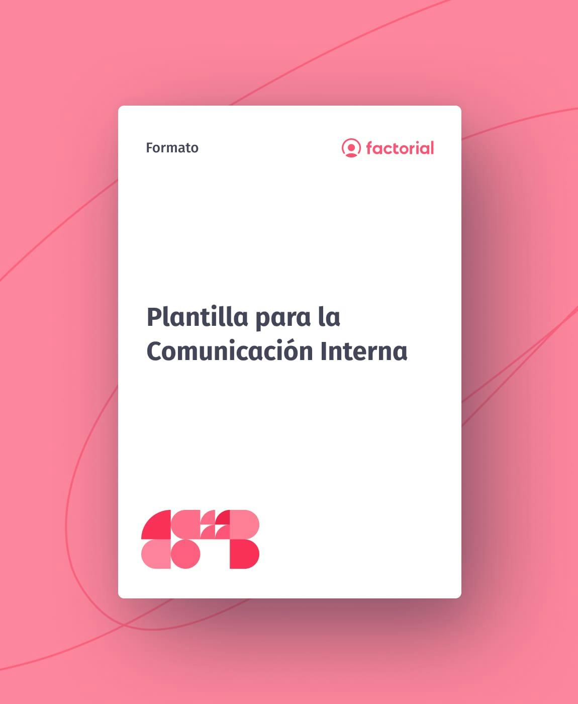 Plantilla para la Comunicación Interna Plantilla para la Comunicación Interna
