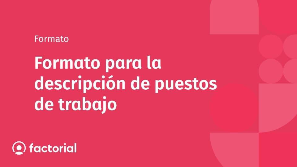 Formato para la descripción de puestos de trabajo Formato para la descripción de puestos de trabajo