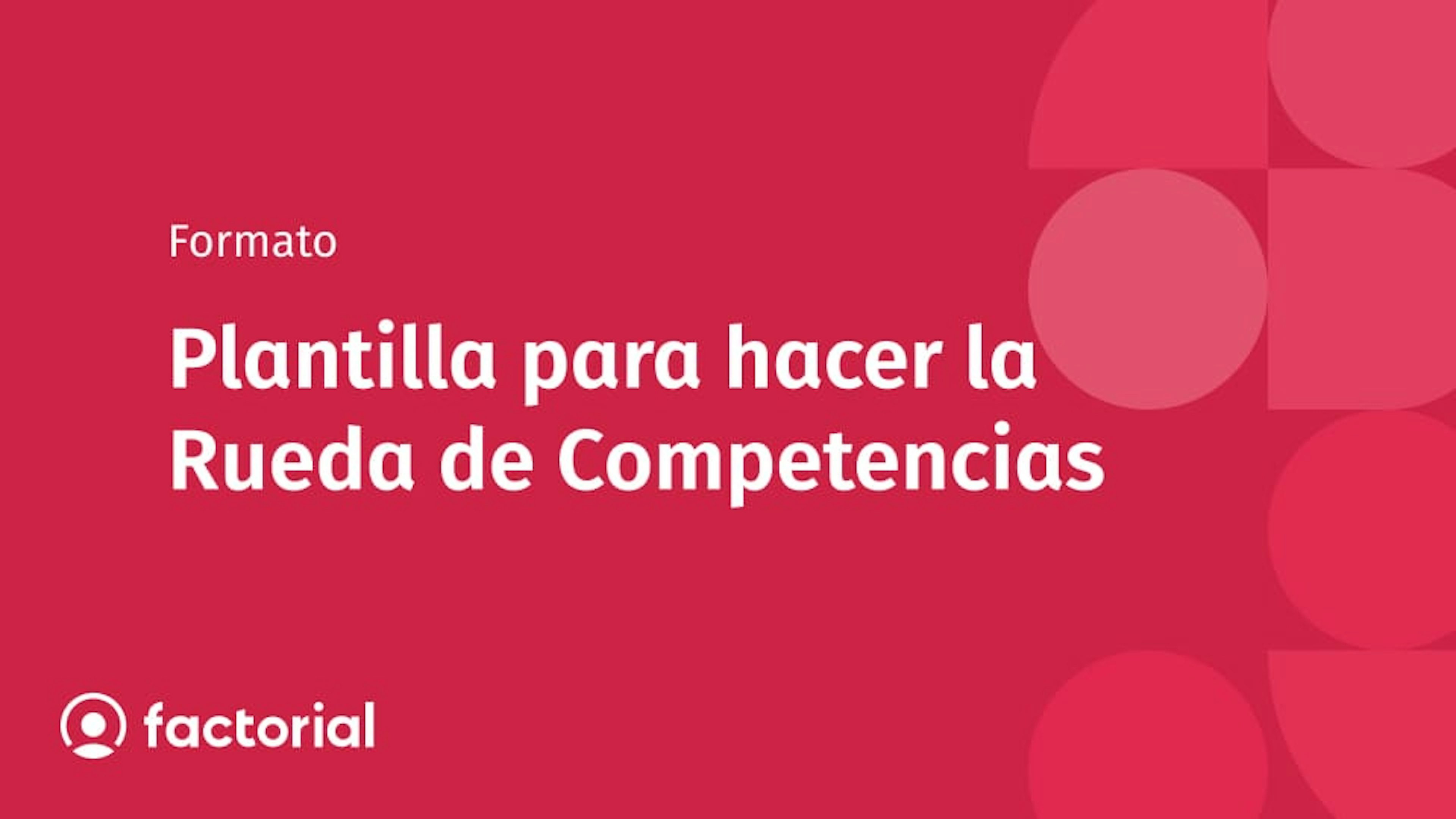 Plantilla para hacer la Rueda de Competencias