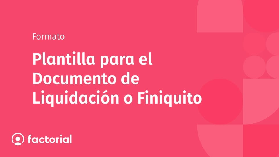 Plantilla para el Documento de Liquidación o Finiquito