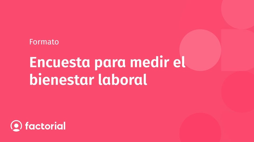 Encuesta para medir el bienestar laboral Encuesta para medir el bienestar laboral