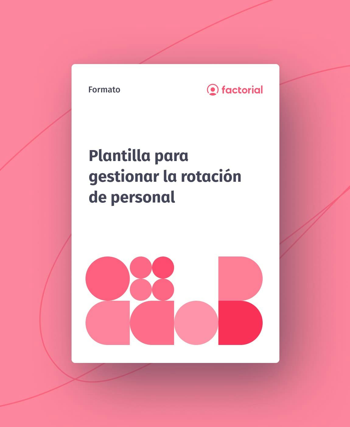 Plantilla para gestionar la rotación de personal