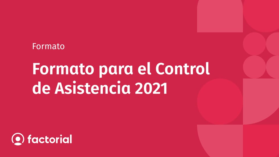Formato para el Control de Asistencia 2021