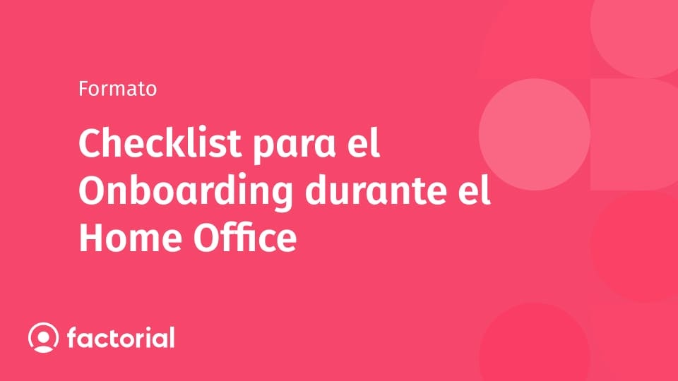 Checklist para el Onboarding durante el Home Office